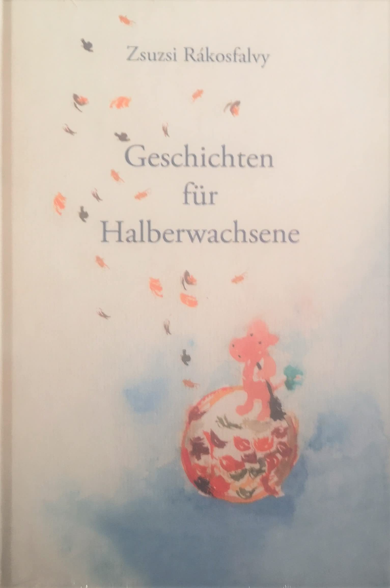 Geschichten für Halberwachsene Contemporary literature
