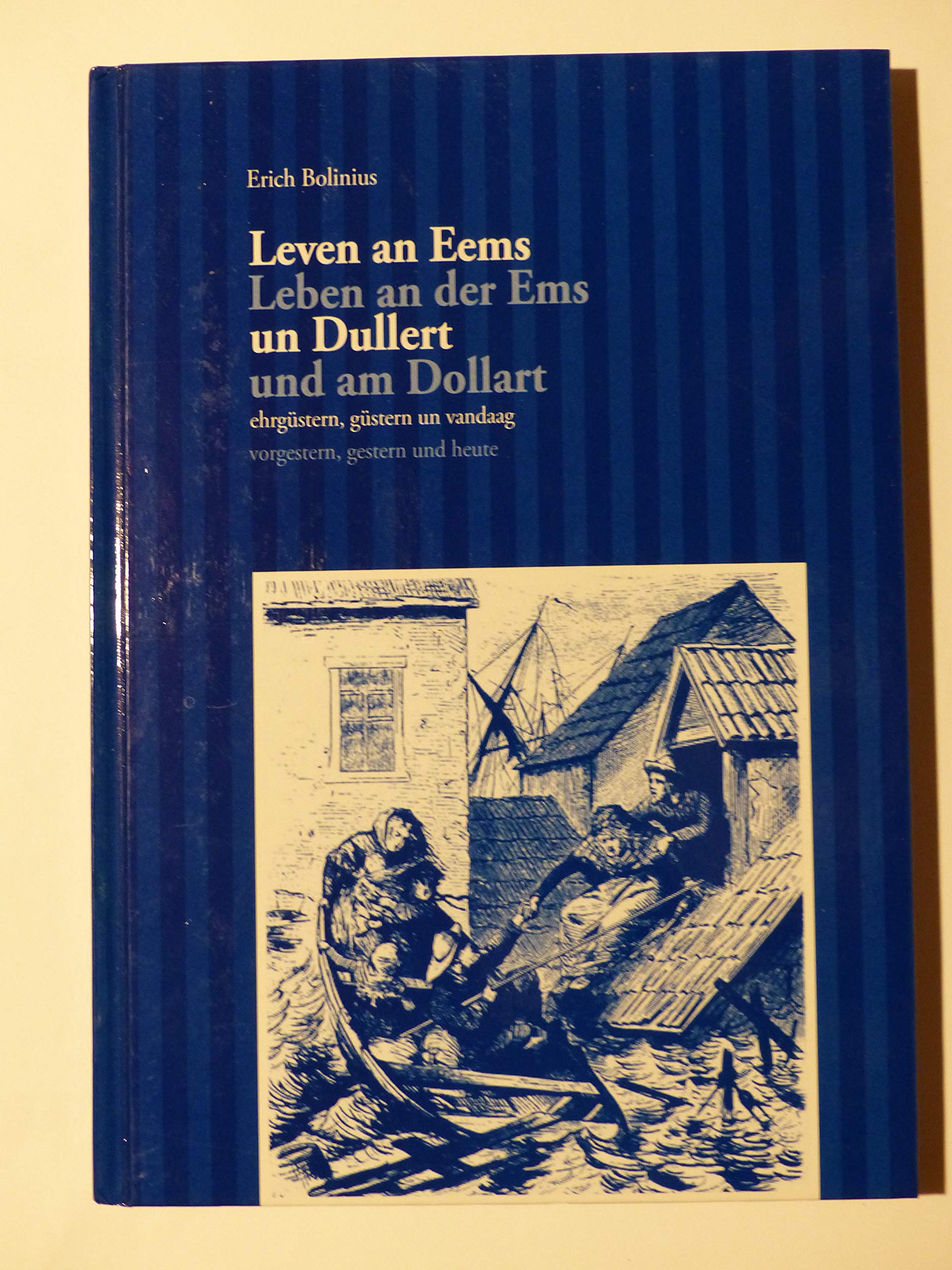 Leven an Eems un Dullert - Leben an Ems und Dollart Books