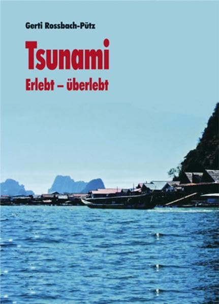 Tsunami. Erlebt – überlebt Contemporary literature