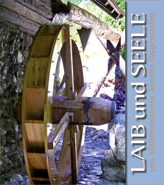 Laib und Seele: Erlebnis Mehl-Speisen Leisure, Home & Garden