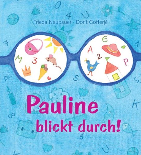 Pauline blickt durch! Children's books