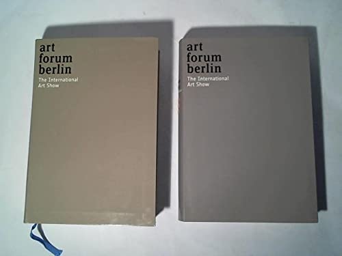 Art Forum Berlin 2009. The International Art Show. (Catalogue). Books
