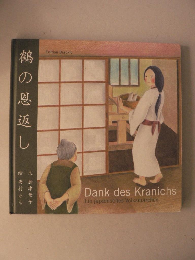 Dank des Kranichs - Ein japanisches Volksmärchen Fairy Tales & Legends