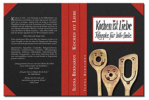 Kochen ist Liebe: Rezepte für Leib und Seele Leisure, Home & Garden