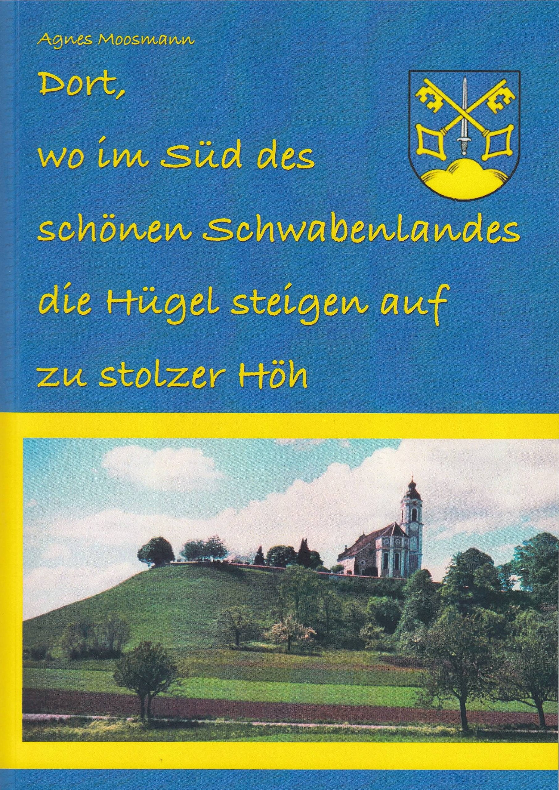 Dort, wo im Süd des schönen Schwabenlandes... Books