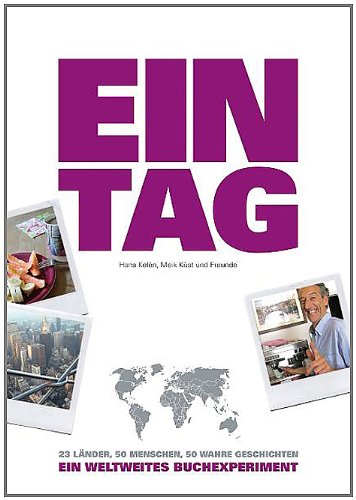 EIN TAG - Ein weltweites Buchexperiment Books