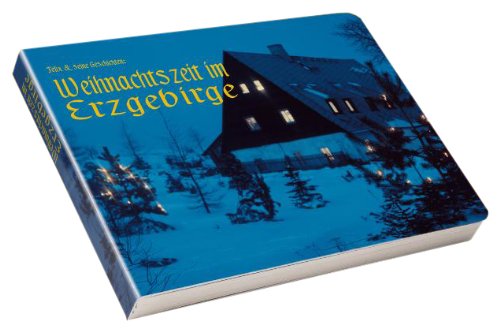Felix und seine Geschichten: Weihnachtszeit im Erzgebirge Fiction