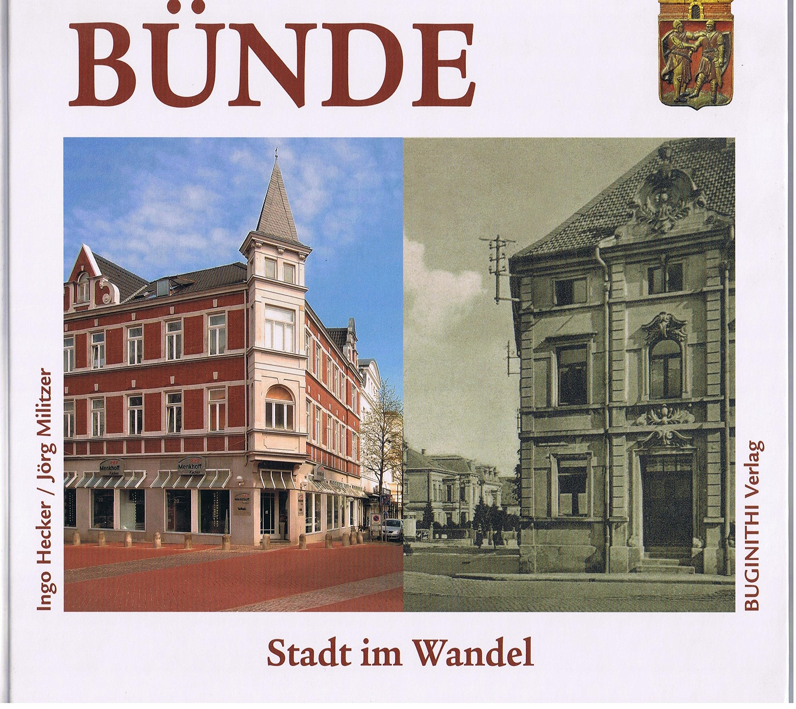 Bünde - Stadt im Wandel (Bünde I) Books