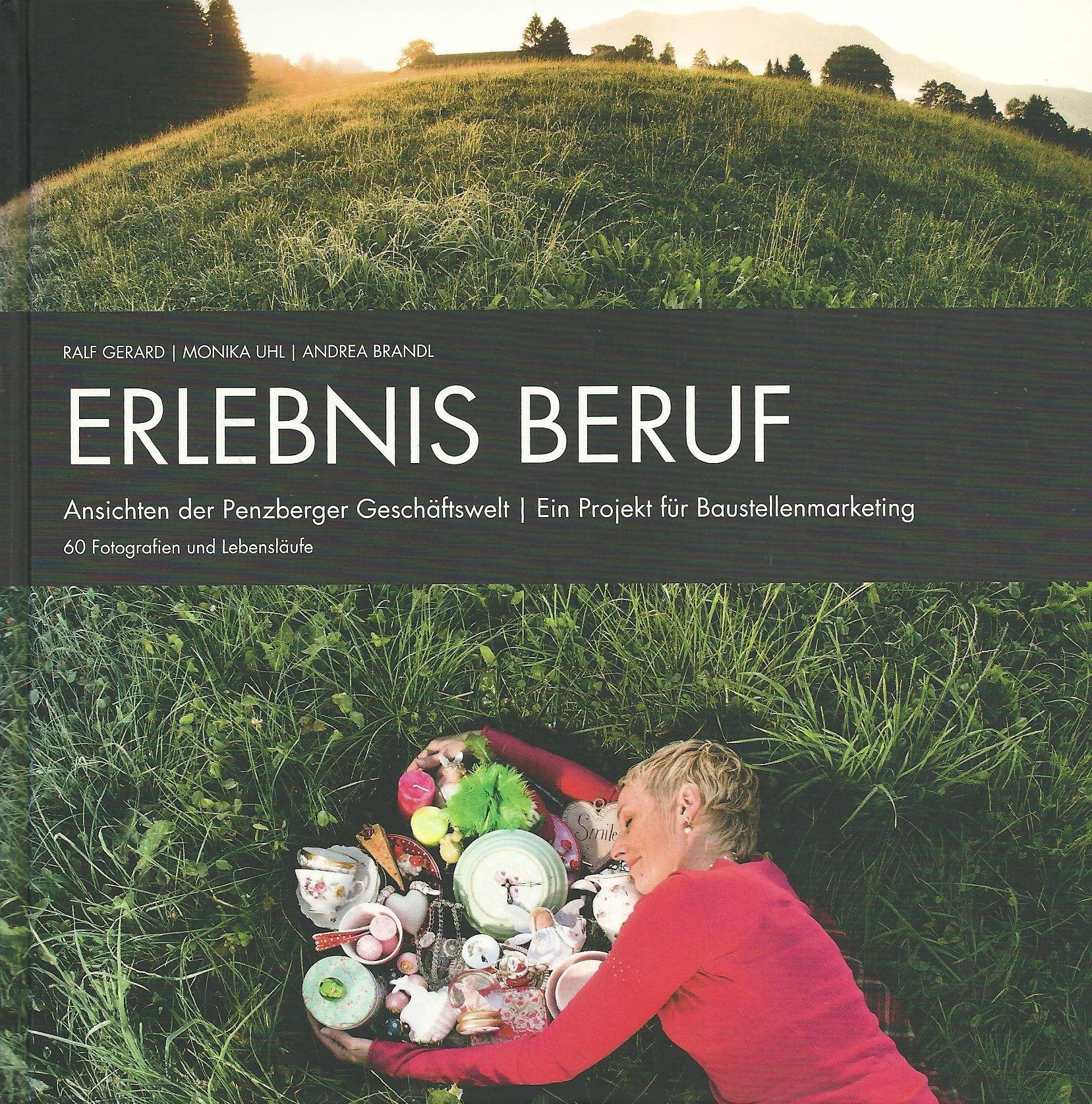 Erlebnis Beruf - Ein Projekt für Baustellenmarketing Books