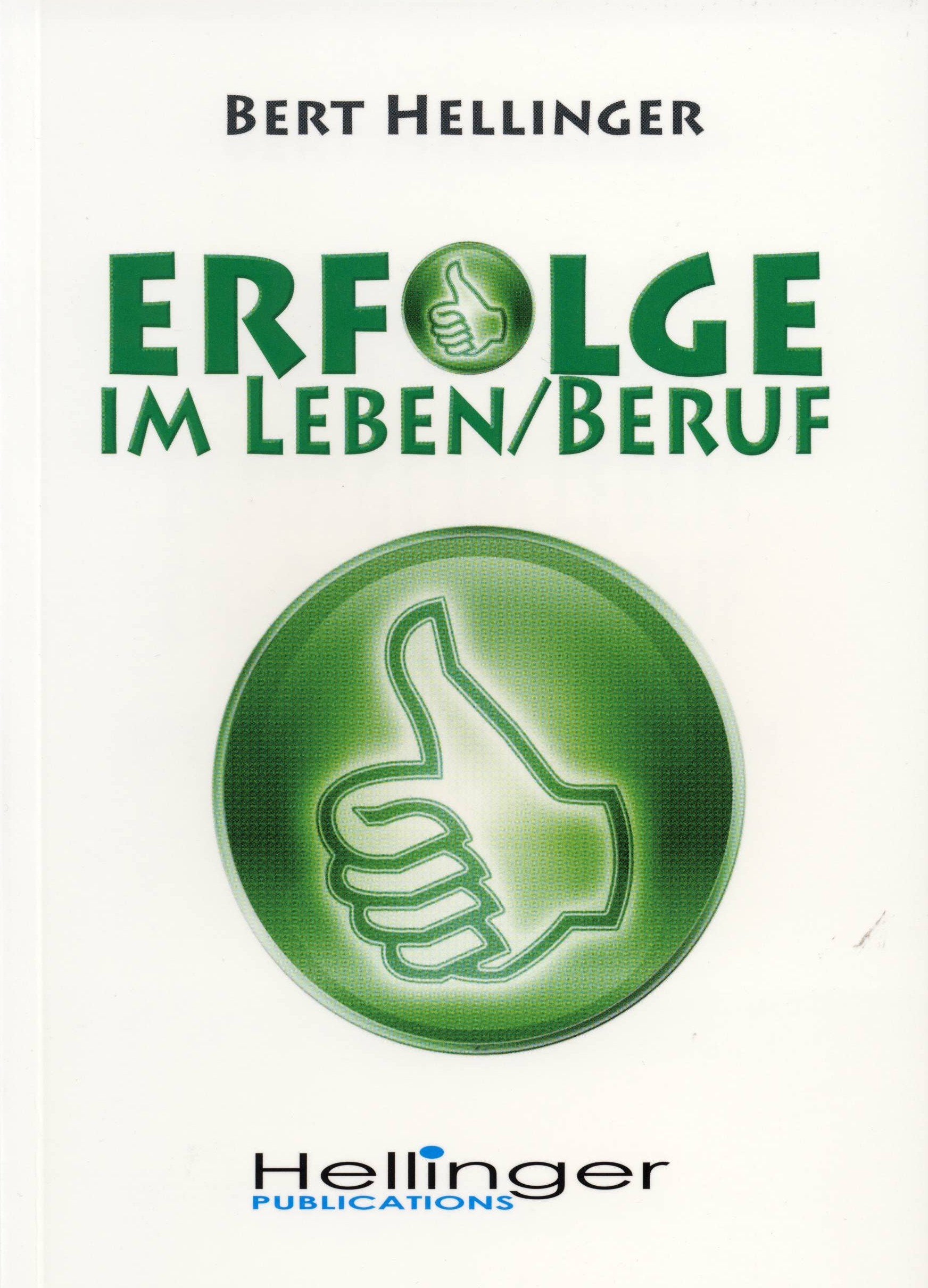 Erfolge im Leben und im Beruf: Aus der Reihe: Ordnungen des Erfolgs Philosophy