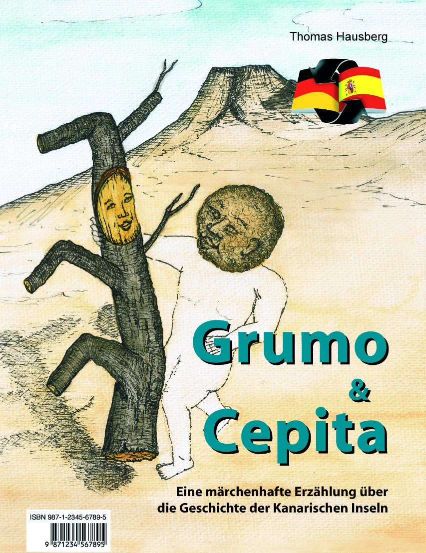 Grumo y Cepita - Un cuento fabuloso sobre las islas canarias Books