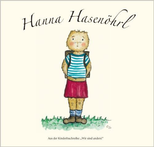 Hanna Hasenöhrl: Kinderbuchreihe Wir sind anders Children's books