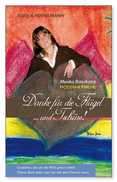 Danke für die Flügel ...und Tschüss!: Moderne Psalme Politics & History