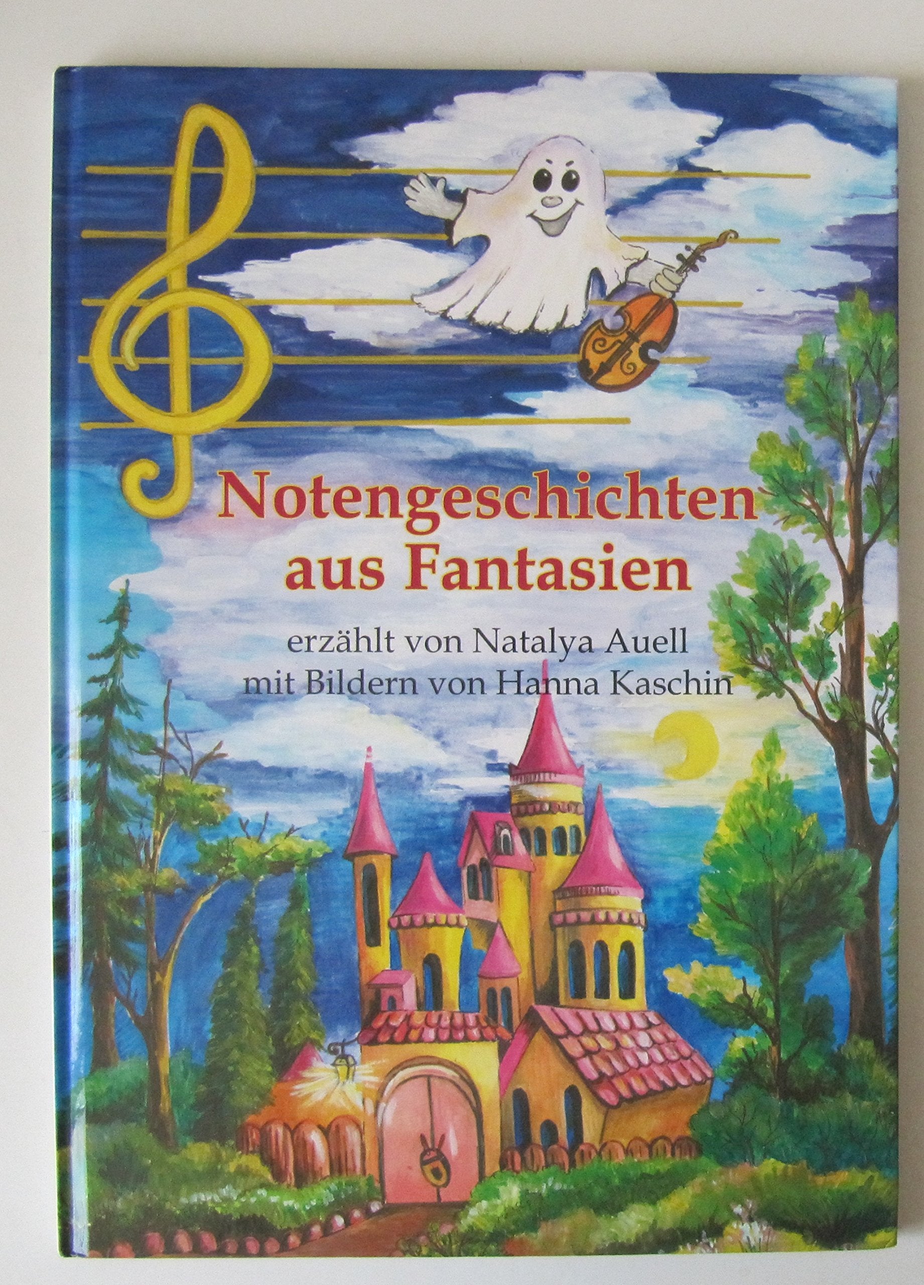 Notengeschichten aus Fantasien: Ein Notenlese- und Lernbuch Sheet Music