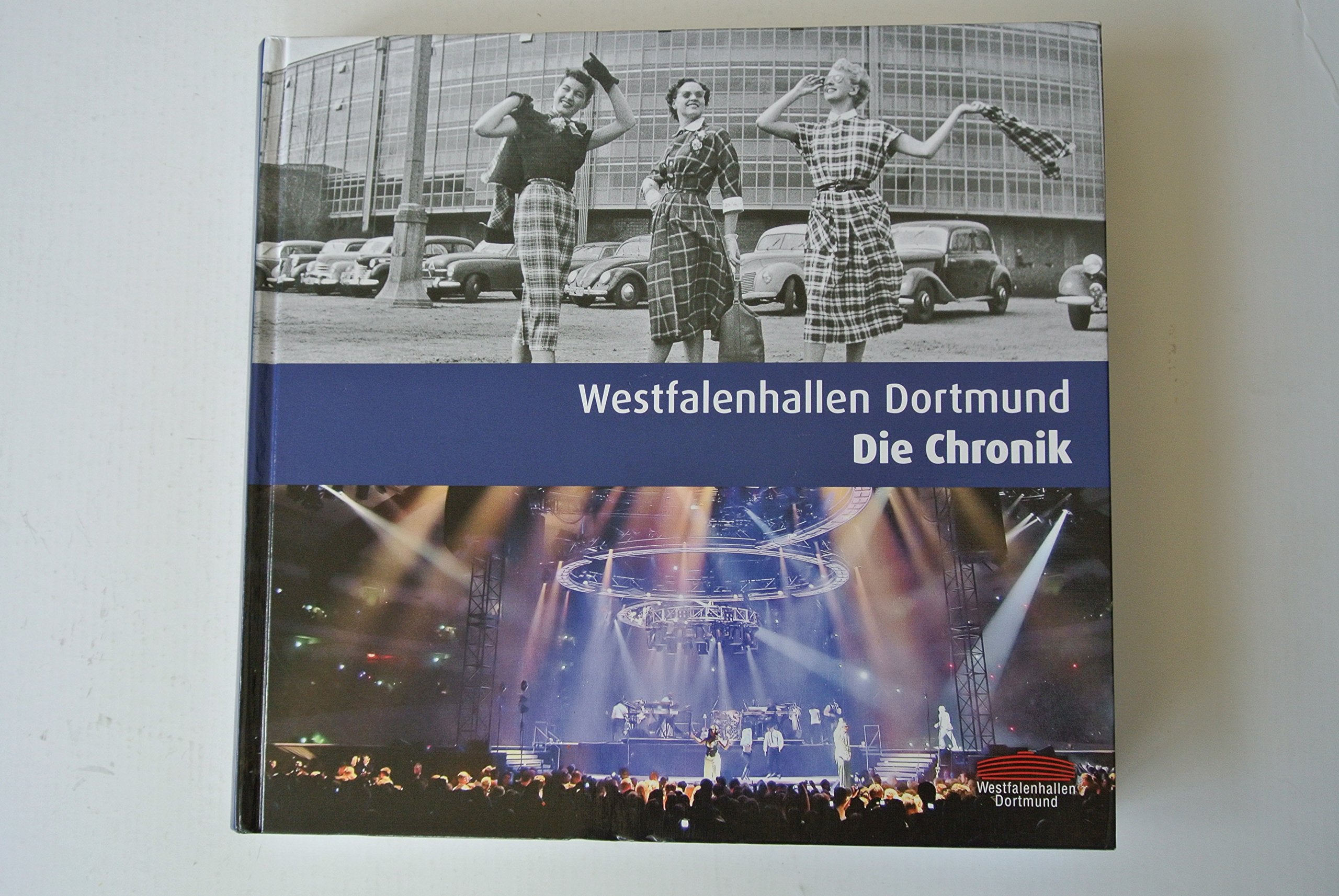 Westfalenhallen Dortmund: Die Chronik Reference Books