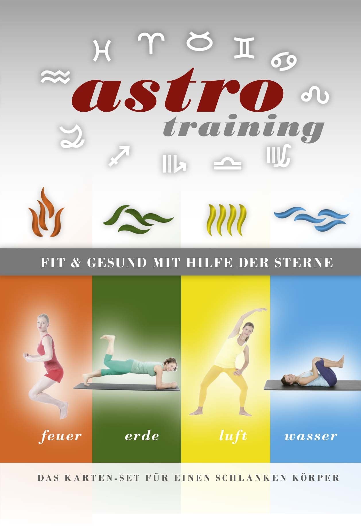 Astro Training, Karten-Set: Fit & gesund mit Hilfe der Sterne. Das Karten-Set für einen schlanken Körper Health, Nutrition & Fitness