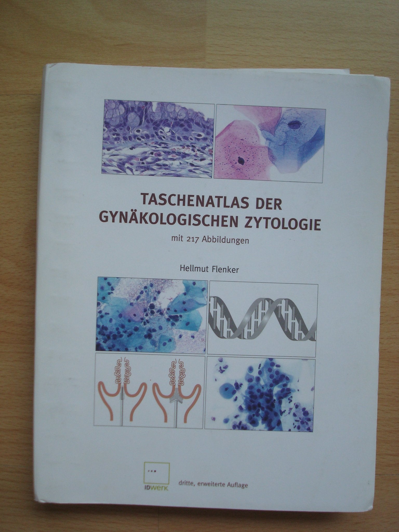 Taschenatlas der gynäkologischen Zytologie: Hellmut Flenker Medicine