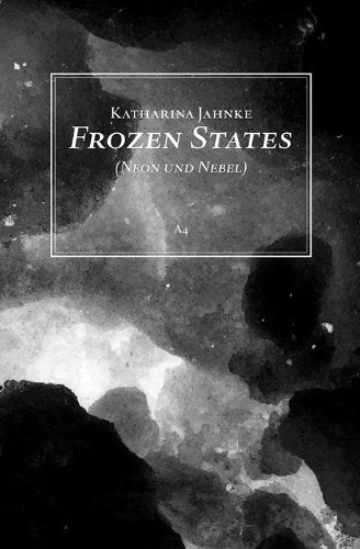Frozen States (Neon und Nebel) Books