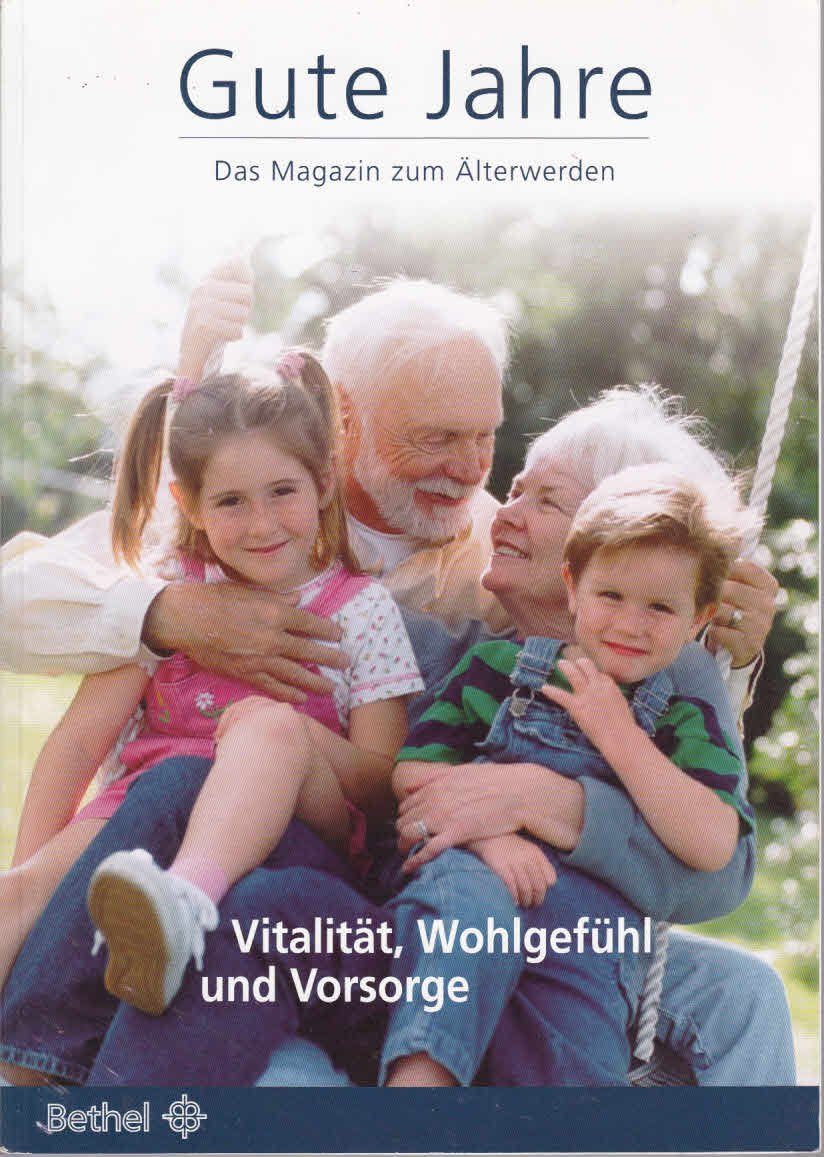 Gute Jahre: Das Magazin zum Älterwerden Psychology