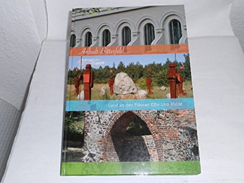 Anhalt-Bitterfeld - Land an den Flüssen Elbe und Mulde Books