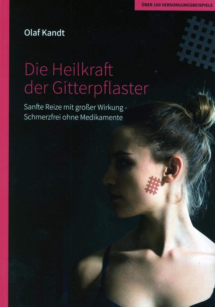 Product Image: Die Heilkraft der Gitterpflaster