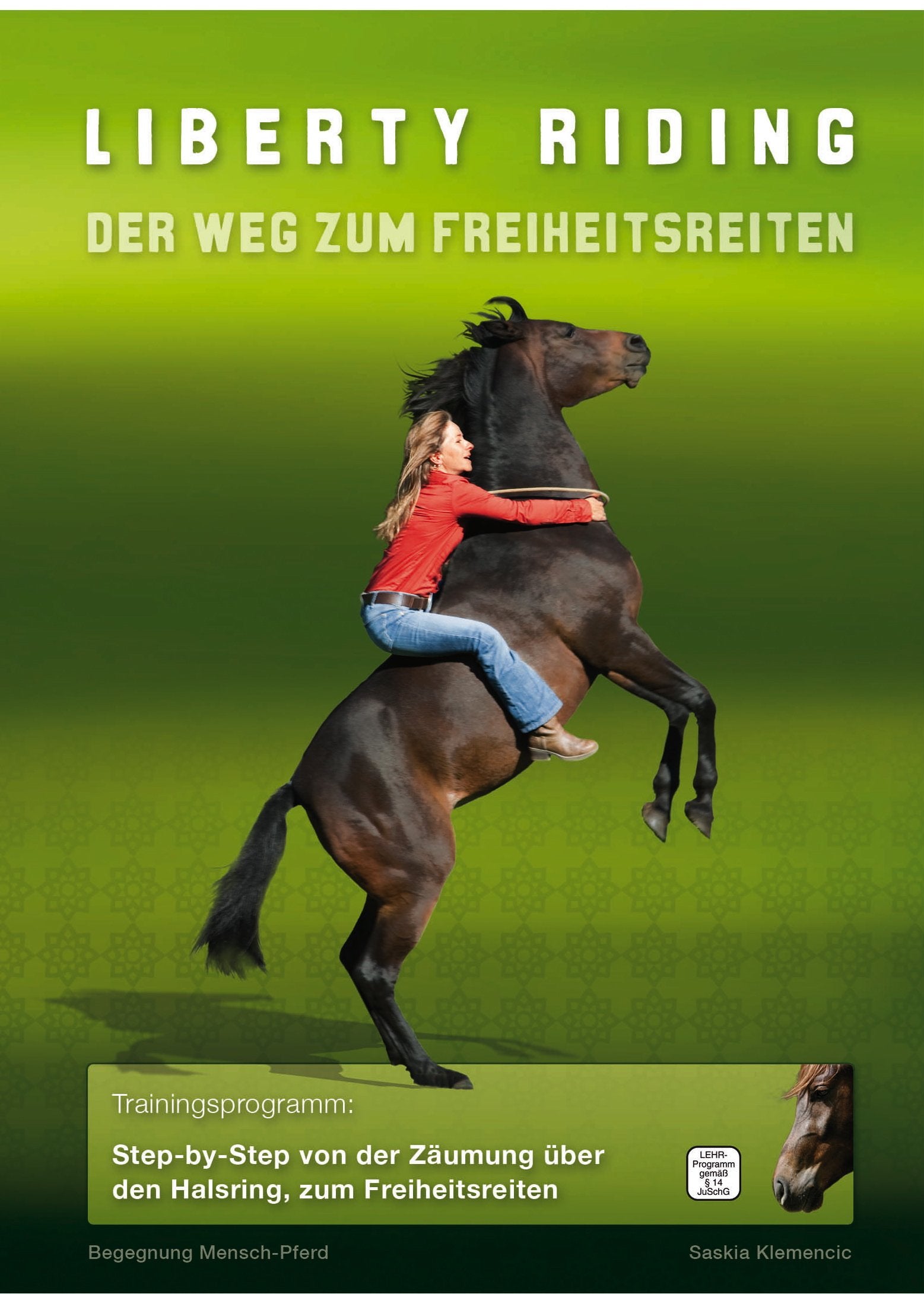 Liberty Riding - Der Weg zum Freiheitsreiten Films