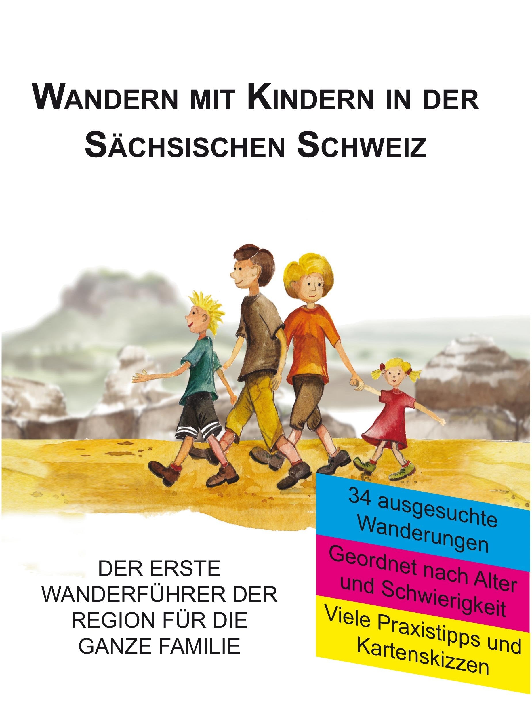 Wandern mit Kindern in der Sächsischen Schweiz Leisure, Home & Garden