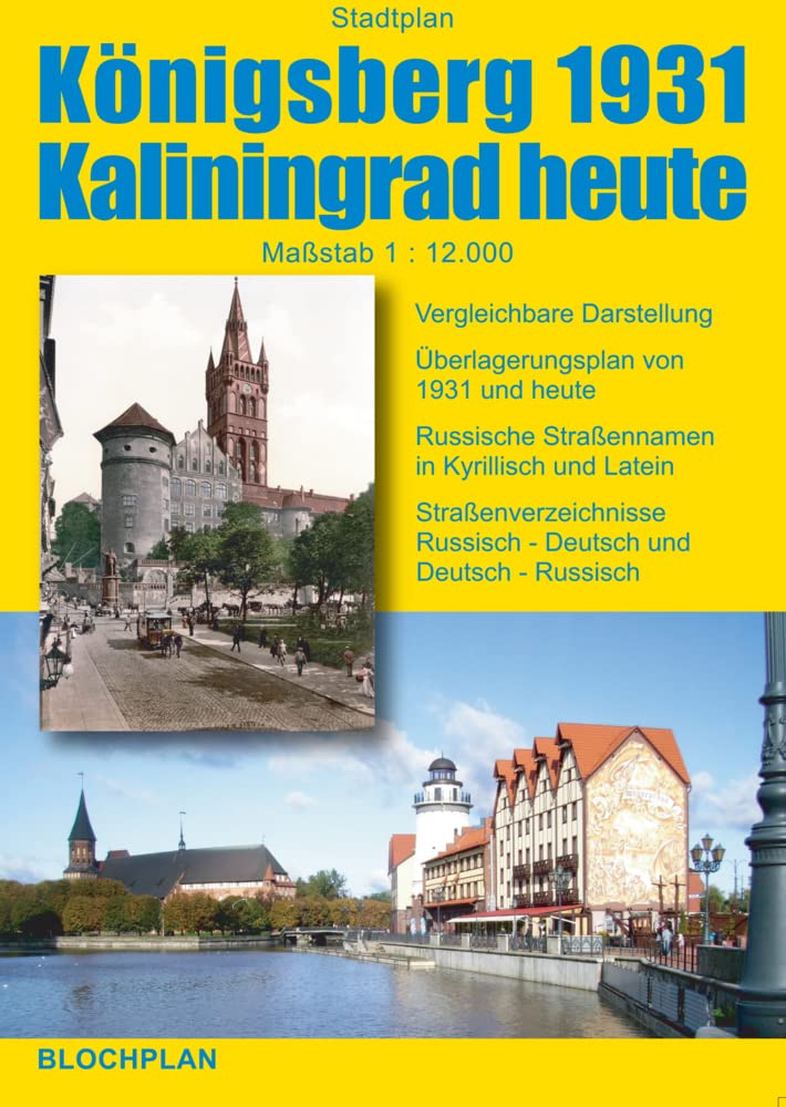Stadtplan Königsberg 1931 Kaliningrad heute: neu gezeichneter Stadtplan von Königsberg im Jahre 1931, aktueller Plan des gleichen Stadtbereichs von ... und Deutsch-Russisch (Ostpreußen-Landkarten) Leisure, Home & Garden