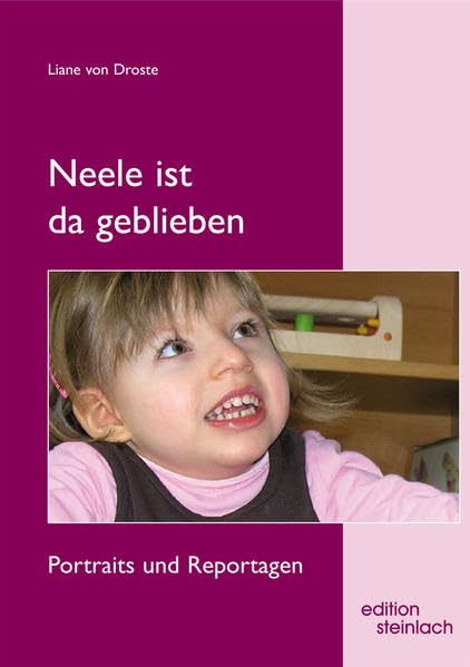 Neele ist da geblieben: Portraits und Reportagen Medicine