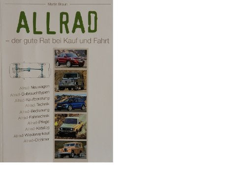 Allrad - der gute Rat bei Kauf und Fahrt Business & Technology