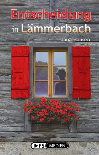 Entscheidung in Lämmerbach Books