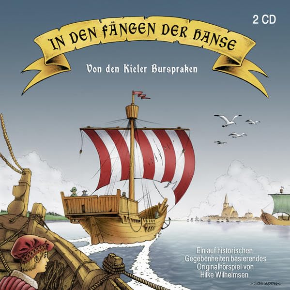 In den Fängen der Hanse: Von den Kieler Bruspraken Historical Fiction