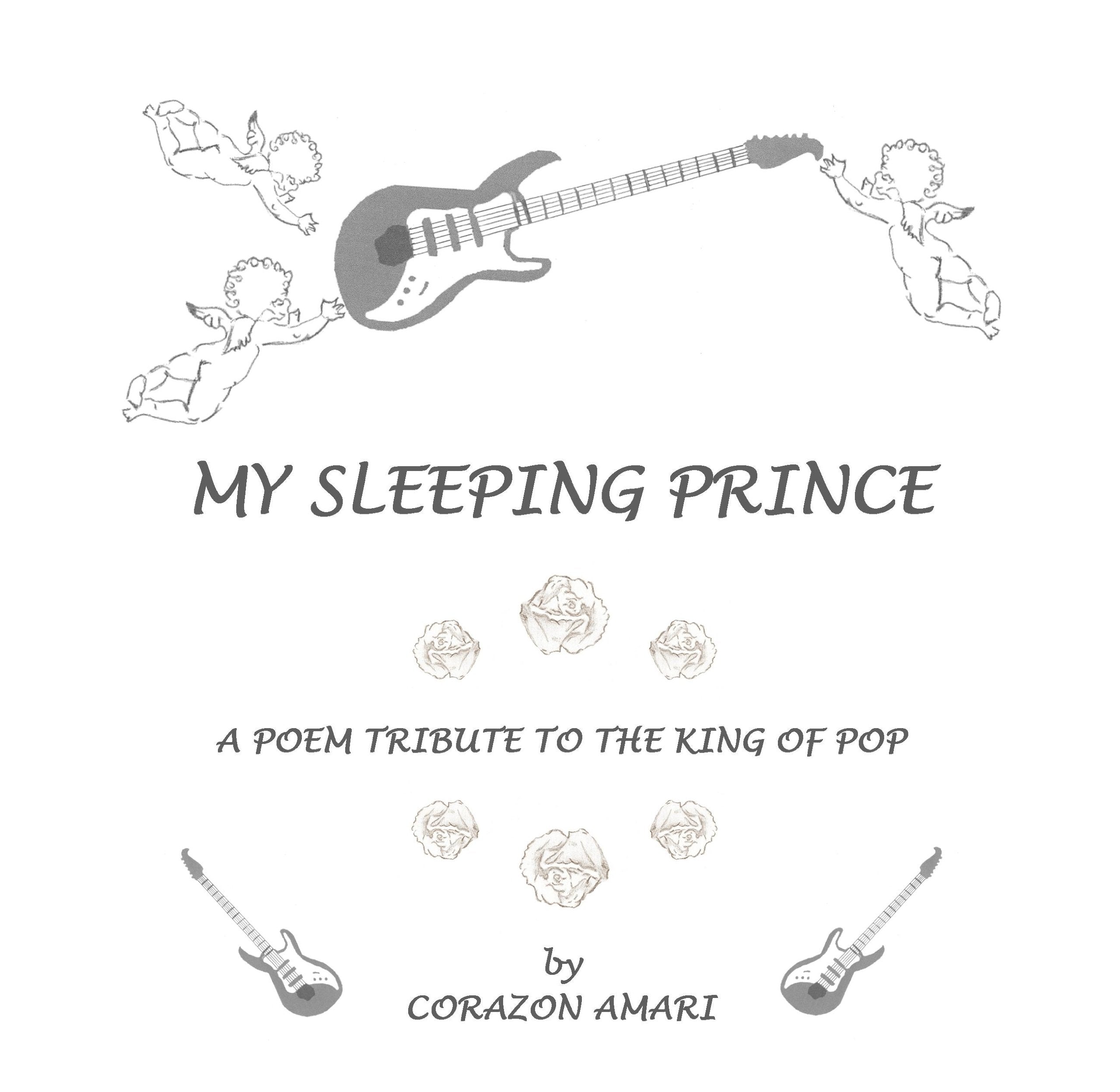 My Sleeping Prince - A Poem Tribute to The King of Pop Contemporary literature
