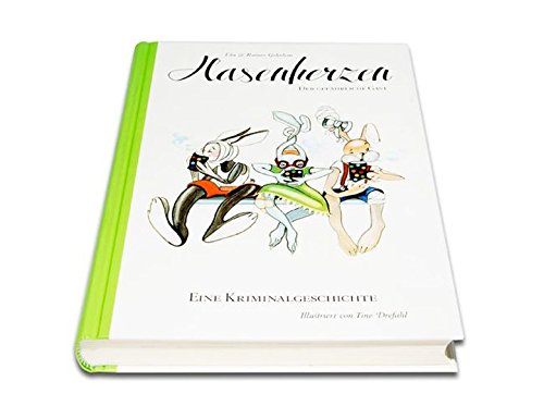 Hasenherzen - Band I: Der gefährliche Gast Books