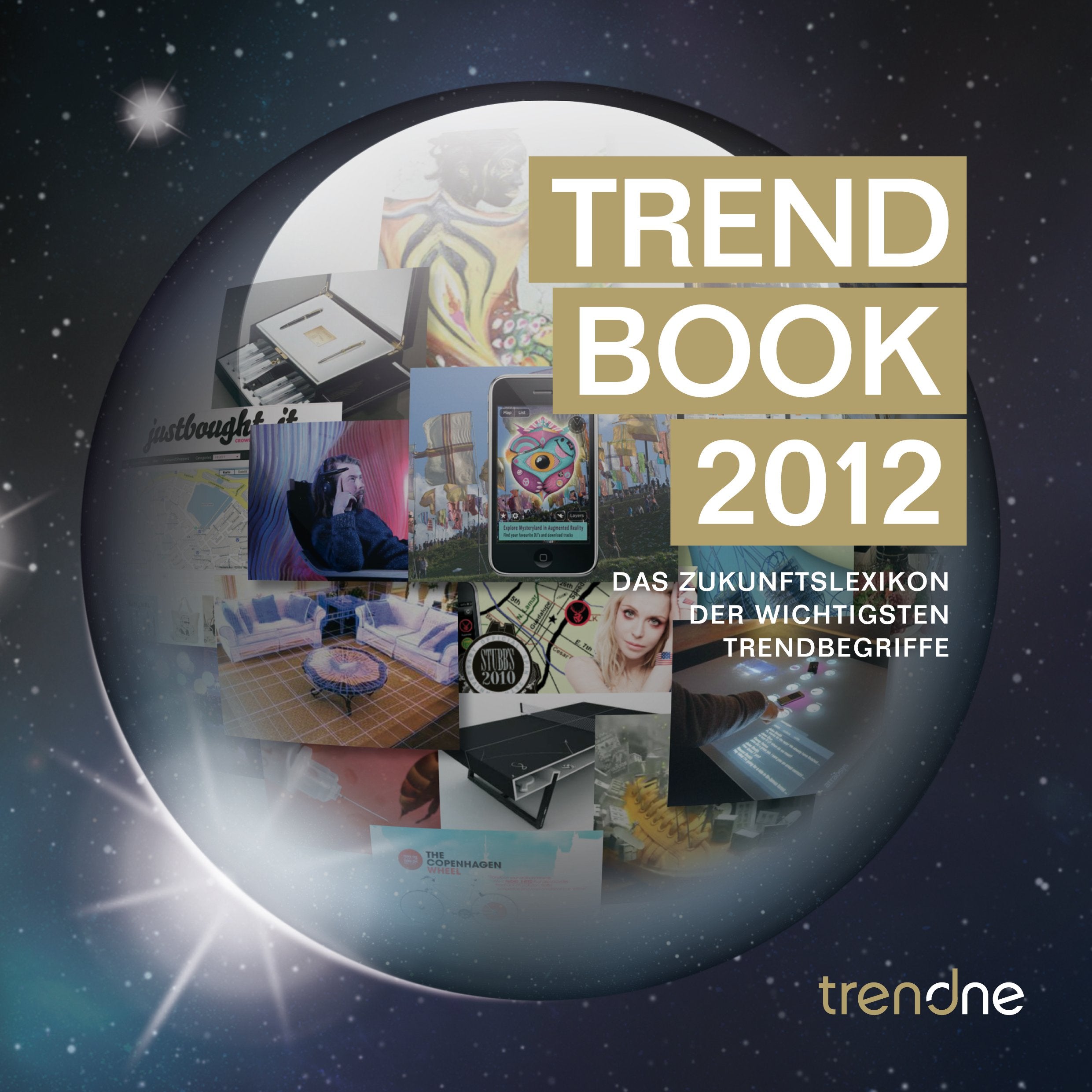 Trendbook 2012: Das Zukunftslexikon der wichtigsten Trendbegriffe Law
