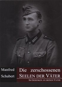 Product Image: Die zerschossenen Seelen der Väter