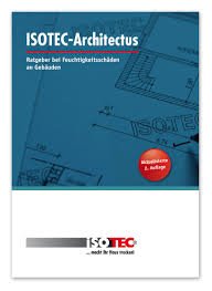 ISOTEC-Architectus Ratgeber für Feuchtigkeitsschäden an Gebäuden Books
