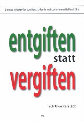 entgiften statt vergiften Health, Nutrition & Fitness