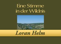 Eine Stimme in der Wildnis Books