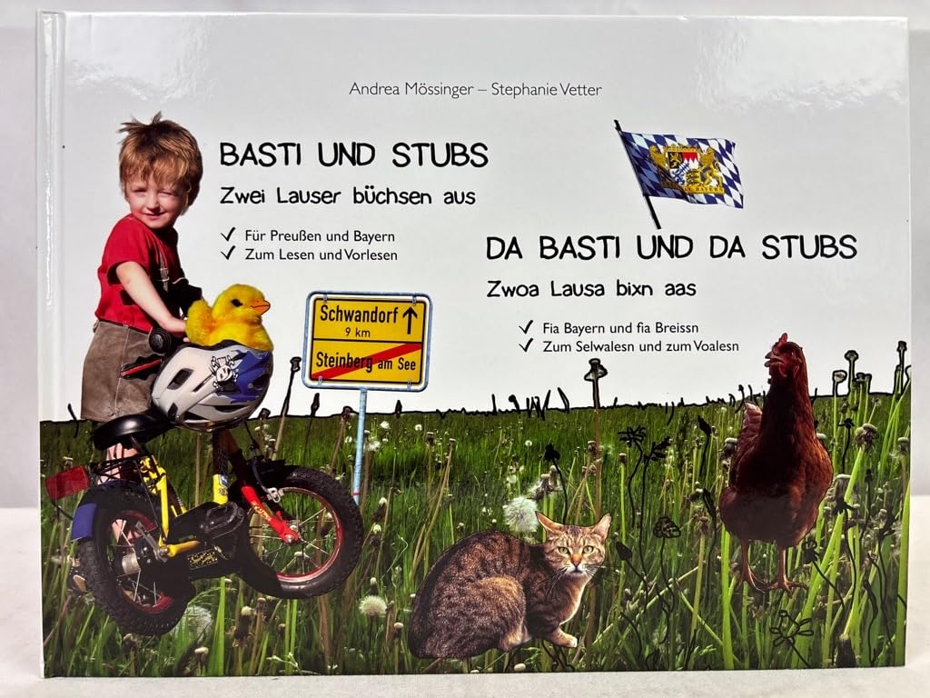 Basti und Stubs. Zwei Lauser büchsen aus: Da Basti und da Stubs. Zwoa Lausa bixn aas Foreign Languages ​​& Dictionaries
