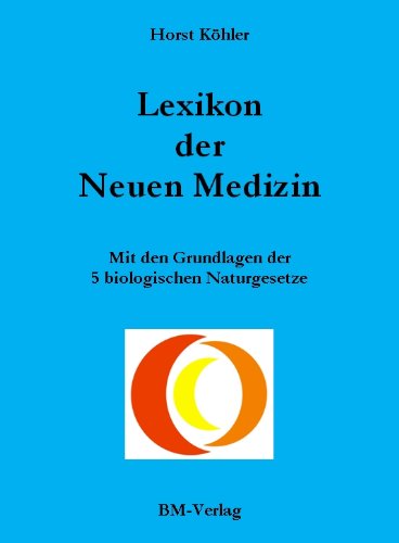 Lexikon der Neuen Medizin Medicine