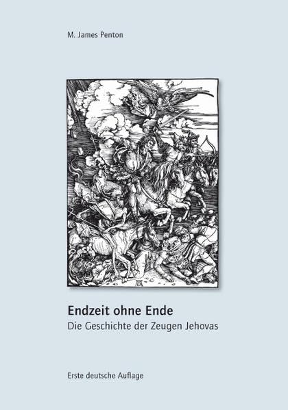 Endzeit ohne Ende: Die Geschichte der Zeugen Jehovas Religion & Esotericism