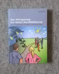 Der Königsweg zur fairen Konfliktlösung: Wie man Rechtsanwälten und Richtern zu mehr Freizeit verhilft Law
