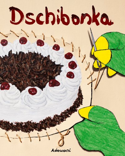 Dschibonka: Kinderbilderbuch mit Hör-CD-ROM Children's books