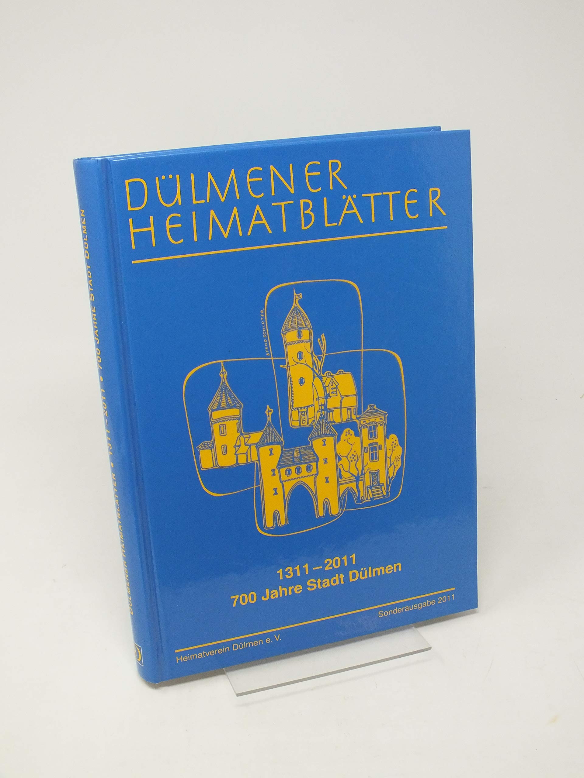 1311 - 2011. 700 Jahre Stadt Dülmen. Books