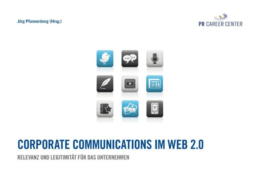 Corporate Communications im Web 2.0 - Relevanz und Legitimität für das Unternehmen Law