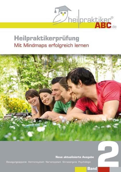 Heilpraktikerprüfung: Mit Mindmaps erfolgreich lernen. In 3 Bänden - Band 2 Medicine
