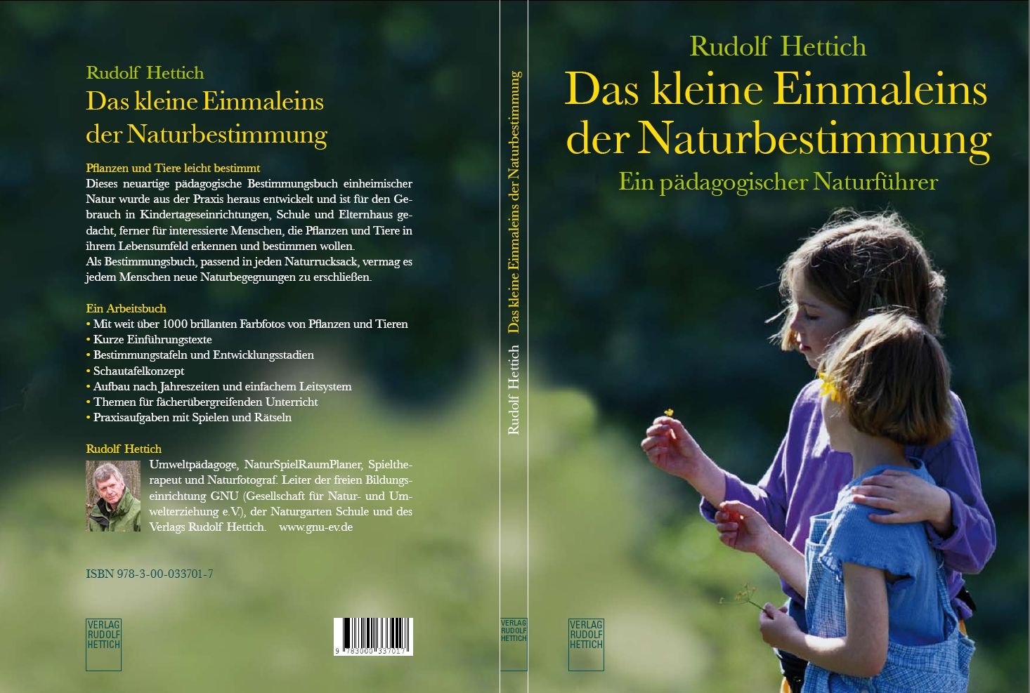 Das kleine Einmaleins der Naturbestimmung: Ein pädagogischer Naturführer Leisure, Home & Garden