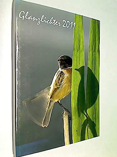 Glanzlichter 2011. Projekt Natur & Fotografie. Books