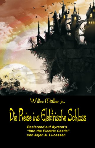 Die Reise ins Elektrische Schloss Books